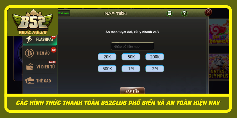 Cac Hinh Thuc Thanh Toan B52Club Pho Bien Va An Toan Hien Nay