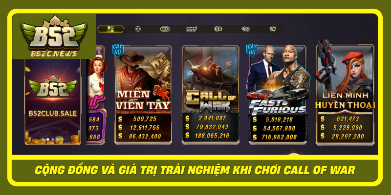 Cong Dong Va Gia Tri Trai Nghiem Khi Choi Call Of War